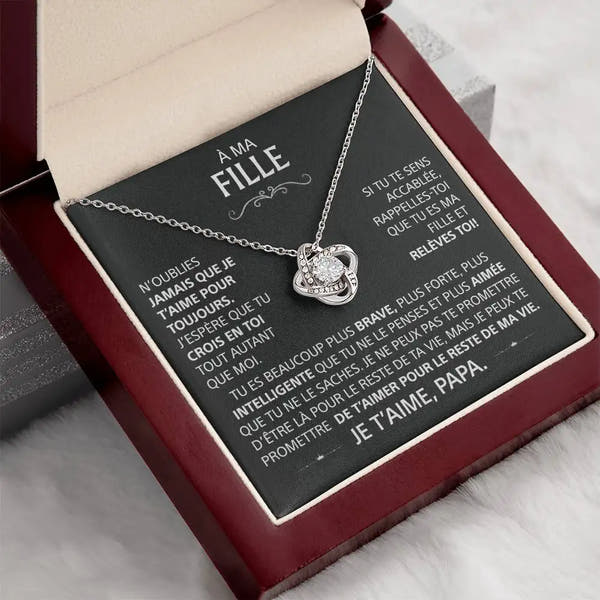 À ma fille – Collier symbole d’amour éternel
